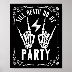 Bachelorette bis zum Tod tun uns Party Skeletthand Poster