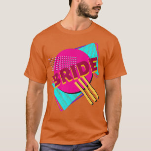 Bachelorette Bride Retro 90s Colorful Design  T-Shirt