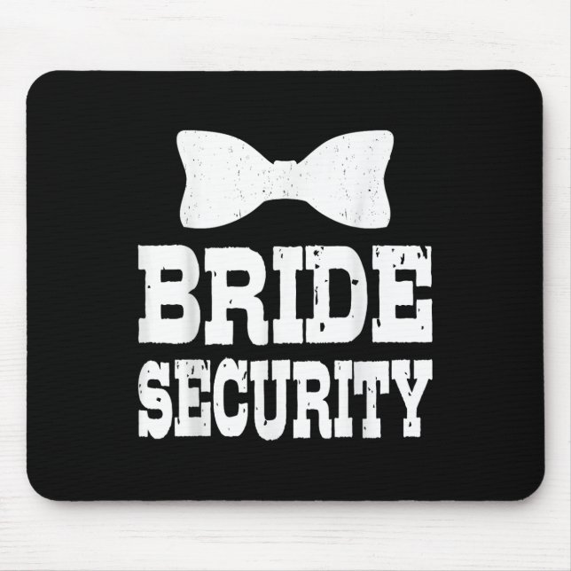 Bachelorette Bride Security Funny Kids Wedding Par Mousepad (Vorne)