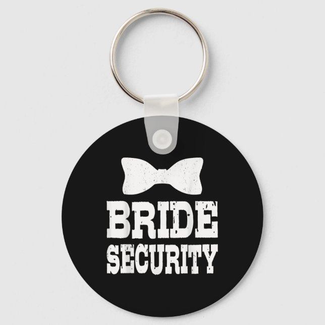 Bachelorette Bride Security Funny Kids Wedding Par Schlüsselanhänger (Vorderseite)