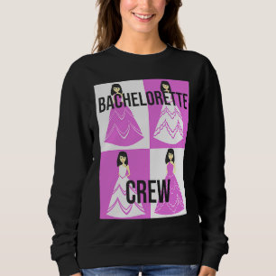 Bachelorette Crew Braut Abend Bechlorette Party Sweatshirt