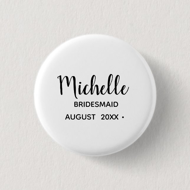 Bachelorette | Einfache Stilschrift Bridesmaid Button (Vorderseite)