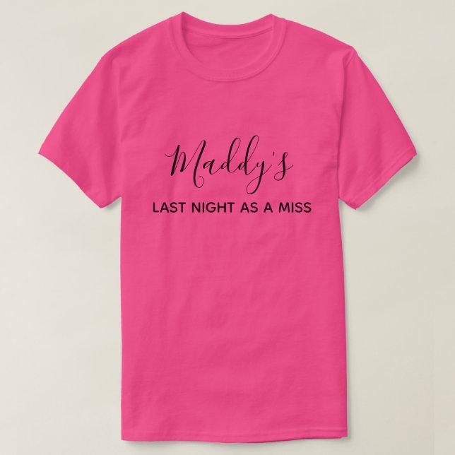 Bachelorette Frau Bride, um rosa zu sein T-Shirt (Design vorne)