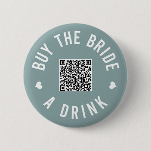 Bachelorette kaufen die Braut ein Getränk Venmo QR Button