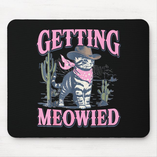 Bachelorette Party Cowgirl Getting Meowied Cat Bri Mousepad (Vorne)