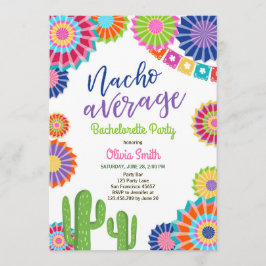 Bachelorette party Fiesta Invitation Nacho Average Einladung