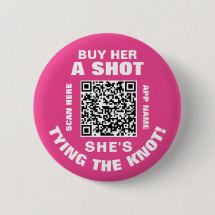 Bachelorette QR Code Kaufen Sie ihren Schuss Sie i Button