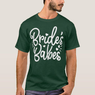 Bachelorette und Bachelorette: Frauen Niedlich Bri T-Shirt