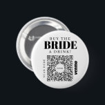 Bachelorette Venmo QR Code Kaufen Sie die Braut ei Button<br><div class="desc">Achten Sie darauf, dass die Braut nicht für einen Single-Drink mit dem großen Junggeselinnen-Abschied Venmo QR-Taste bezahlen muss! Kaufen Sie einen für den gesamten Junggeselinnen-Abschied! Fügen Sie einfach Ihr eigenes QR-Codebild für Venmo, PayPal oder Cash App hinzu. Jeder am Party kann diesen QR-Code einfach einscannen und Geld auf Ihr Konto...</div>