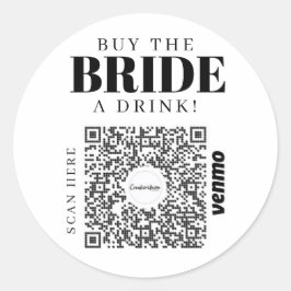 Bachelorette Venmo QR Code Kaufen Sie die Braut ei Runder Aufkleber