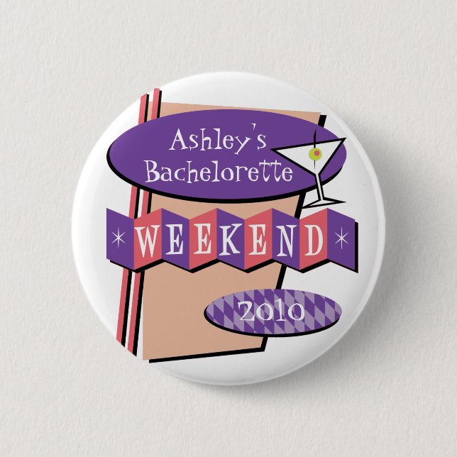 Bachelorette Wochenendenknopf Button (Vorderseite)