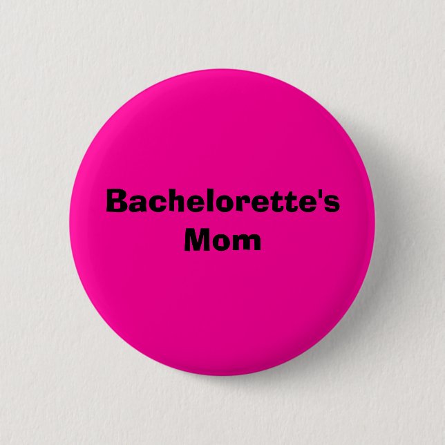 Bachelorettes Mama Button (Vorderseite)