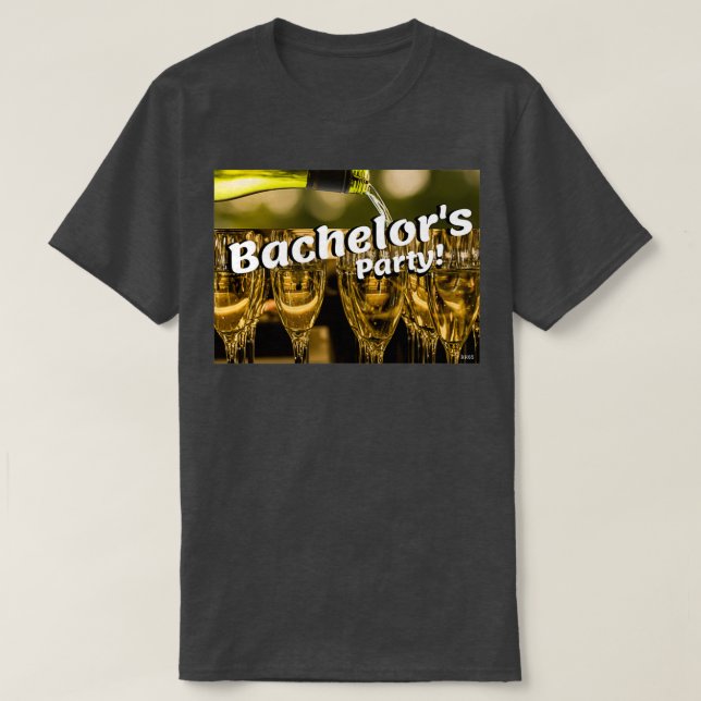 Bachelorx27s-Party T-Shirt (Design vorne)