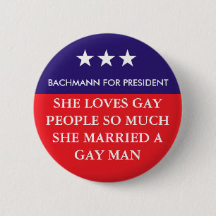 Bachmann für Präsidenten Button