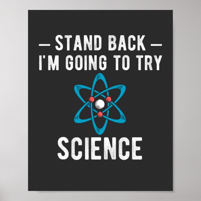 Back I'm Going To Try Science, im Going to t Poster (Vorne)