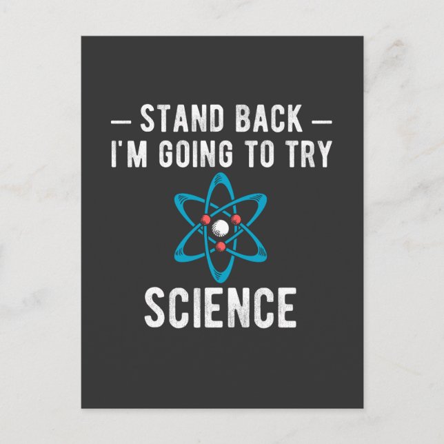 Back I'm Going To Try Science, im Going to t Postkarte (Vorderseite)