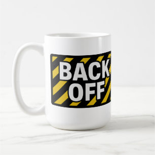 Back Off Warning Sticker - Bold Black & Yellow Kaffeetasse