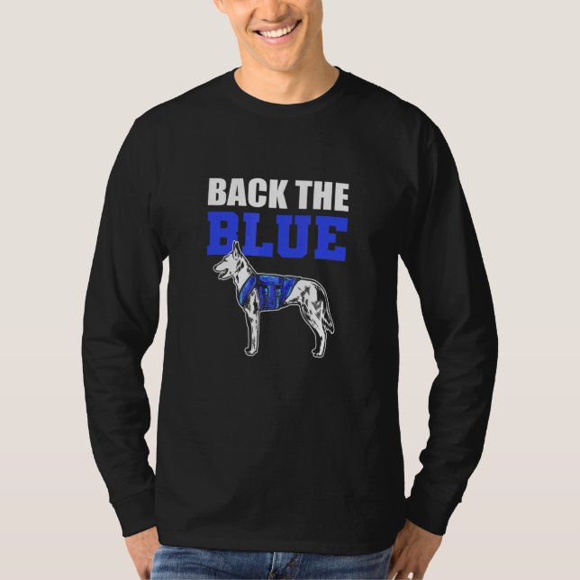 Back The Blue K9 Dog Handler K9 Police Officer T-Shirt (Vorderseite)