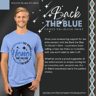 Back the Blue Tri-Blend T-Shirt Shirt