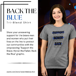 Back the Blue Tri-Blend T-Shirt Shirt
