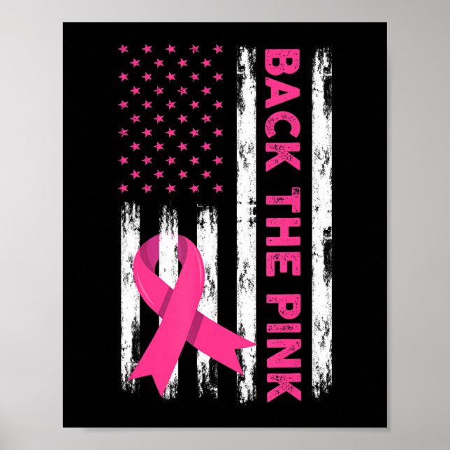 Back The Pink Breast Cancer Awareness T - Shirt62 Poster (Vorne)