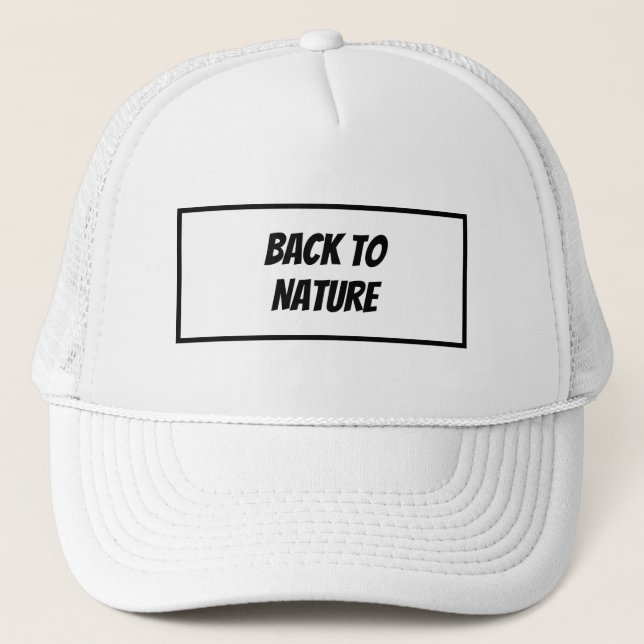 "Back to Nature Mode Truckerkappe (Vorderseite)