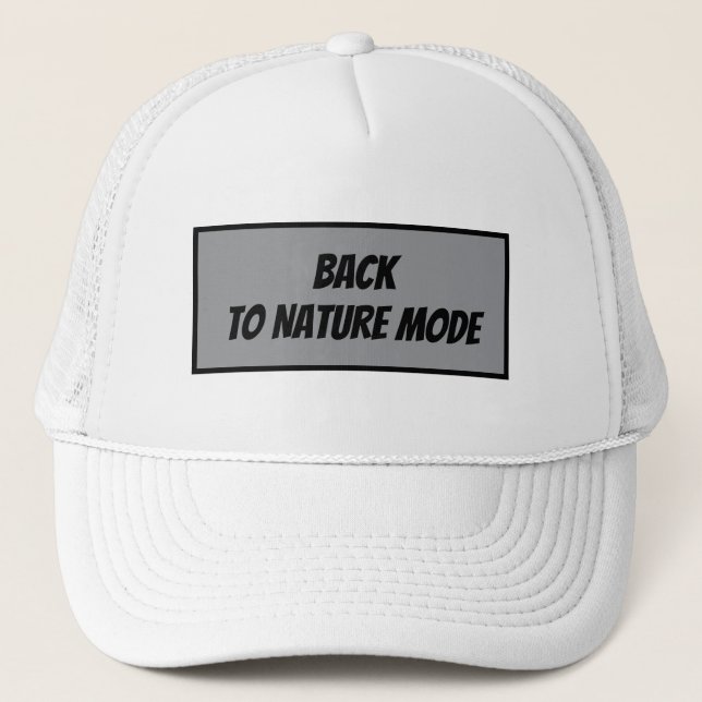 "Back to Nature Mode Truckerkappe (Vorderseite)
