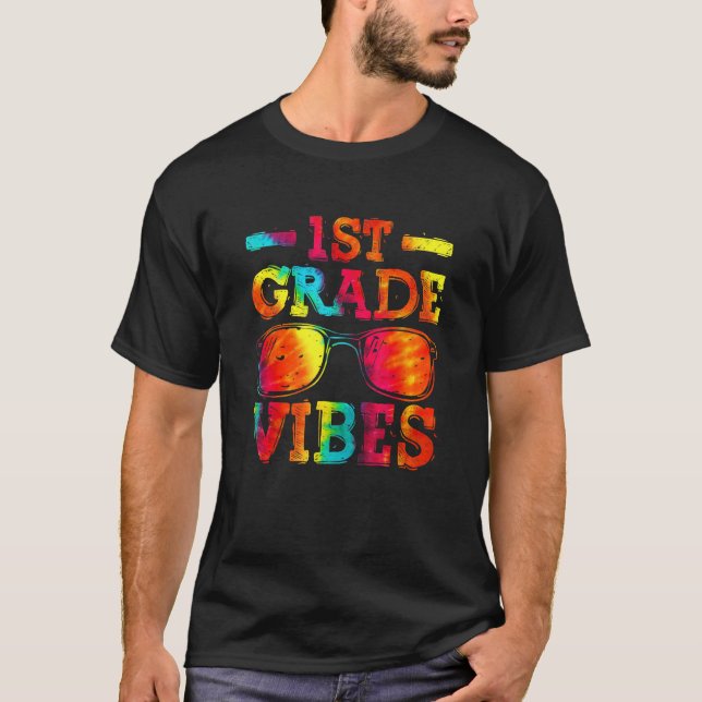 Back To School 1st Grade Vibes    First Day Teache T-Shirt (Vorderseite)