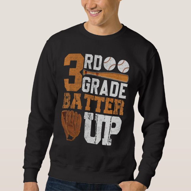 Back To School 3rd Grade Students Baseball Batter Sweatshirt (Vorderseite)