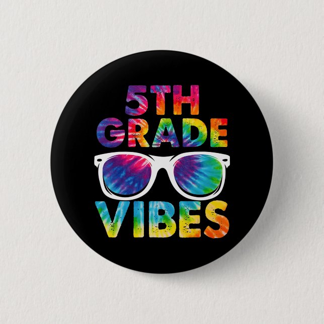 Back To School 5th Grad Vibes Tie Dye Fifth Grad Button (Vorderseite)