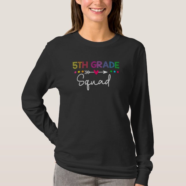 Back To School 5th Grade Squad Fifth Teacher Stude T-Shirt (Vorderseite)