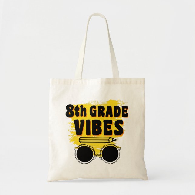 Back To School 8th Grad Vibes Shirt First Day Kid Tragetasche (Vorne)