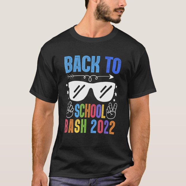 Back To School Bash 2022 Teacher & Student T-Shirt (Vorderseite)