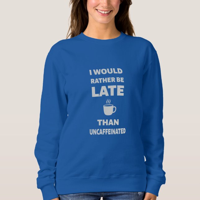 Back To School | Coffee Lover Design Sweatshirt (Vorderseite)