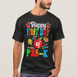 Back To School Cute Happy First Day Of Pre K T-Shirt