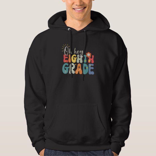 Back To School Eighth Grade Vibes Retro Hello 8th  Hoodie (Vorderseite)