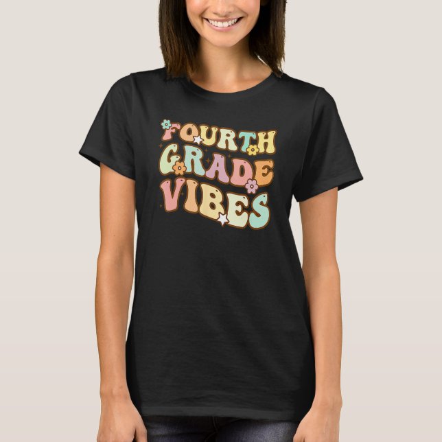 Back To School Fourth Grade Vibes Student Teacher  T-Shirt (Vorderseite)