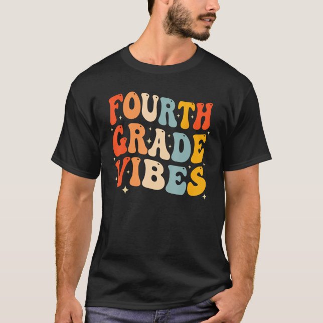 Back To School Fourth Grade Vibes Student Teacher  T-Shirt (Vorderseite)