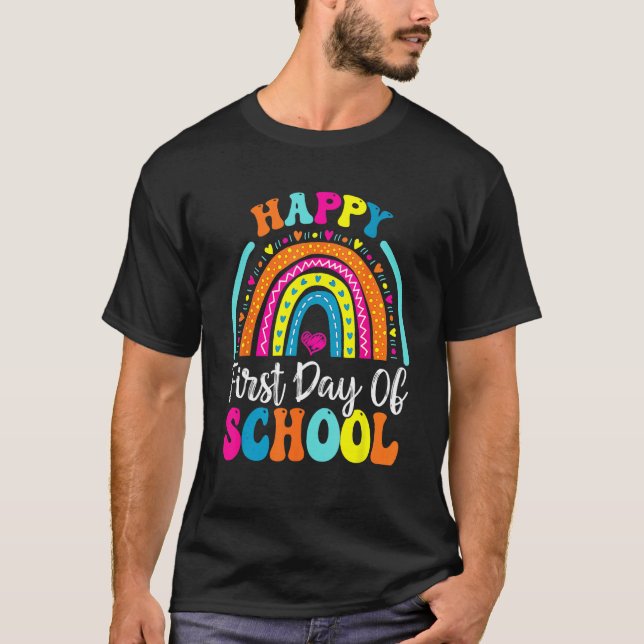 Back To School Funny Happy First Day Of School For T-Shirt (Vorderseite)