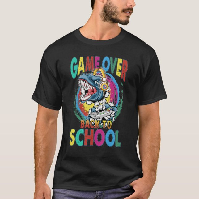 Back To School  Game Over Teacher Student Controll T-Shirt (Vorderseite)