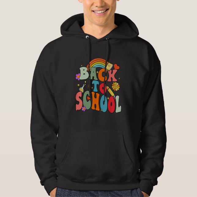 Back To School Happy First Day Of School Groovy Te Hoodie (Vorderseite)