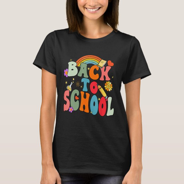 Back To School Happy First Day Of School Groovy Te T-Shirt (Vorderseite)
