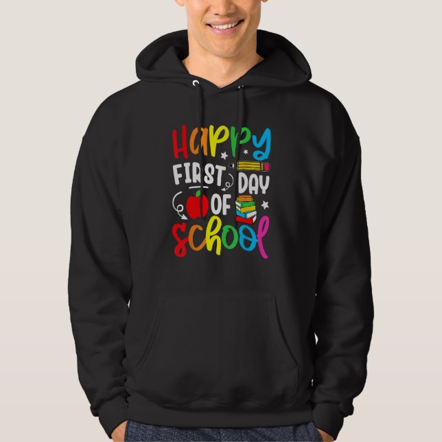 Back To School Happy First Day Of School Teacher S Hoodie (Vorderseite)