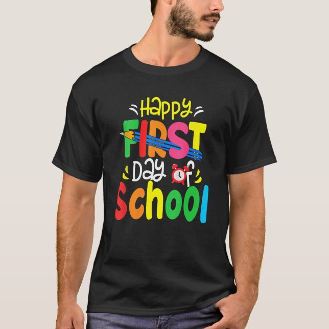 Back To School Happy First Day Of School Teacher S T-Shirt (Vorderseite)