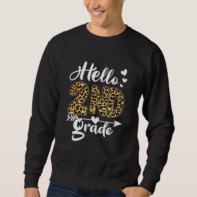 Back To School Hello 2nd Grade Second Grade Leopar Sweatshirt (Vorderseite)