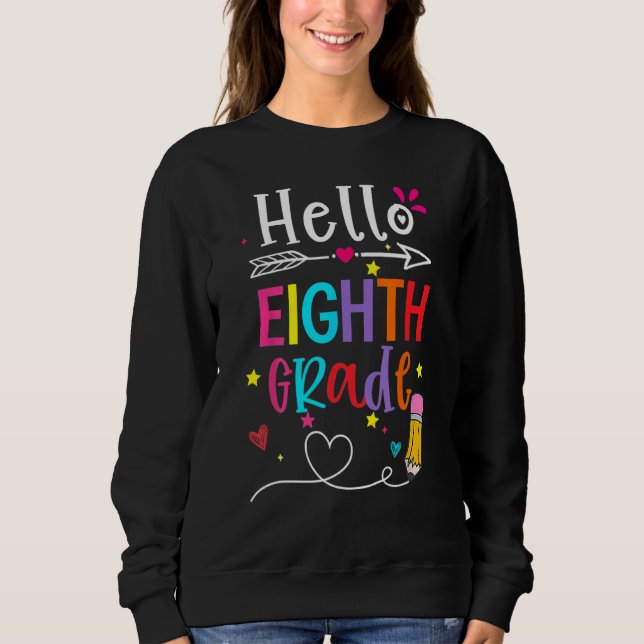 Back To School Hello Eighth Grade First Day Boy Gi Sweatshirt (Vorderseite)