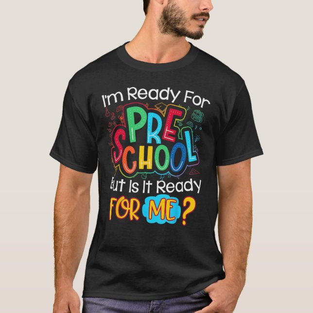 Back To School I m Ready To Crush Preschool Teache T-Shirt (Vorderseite)