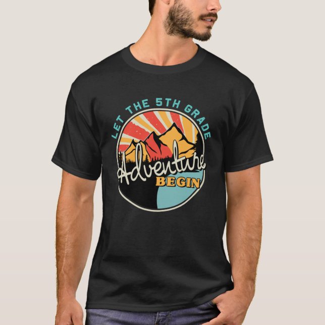 Back To School   Let the 5th Grade Adventure Begin T-Shirt (Vorderseite)