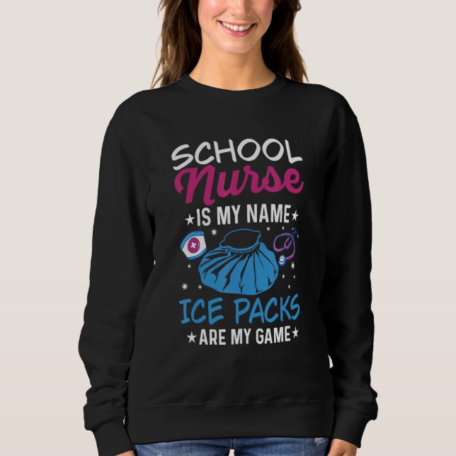 Back to School nurse for a School nurse 1 Sweatshirt (Vorderseite)