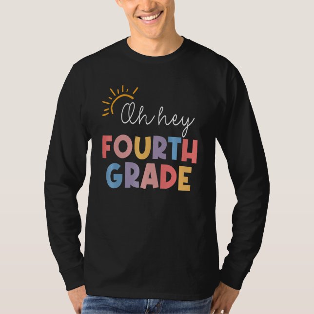 Back To School Oh Hey Fourth Grade 4th Grade Stude T-Shirt (Vorderseite)